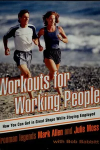 Workouts for working people