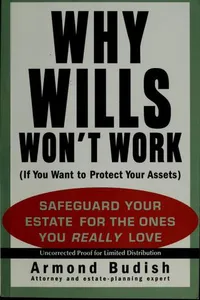 Why wills won't work (if you want to protect your assets)