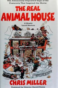 The Real Animal House