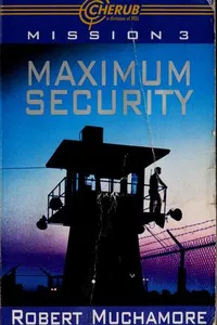 Maximum security (CHEURUB #3)