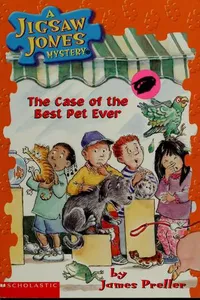 Cover of The case of the best pet ever