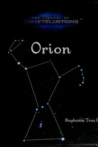 Orion (Peters, Stephanie True, Library of Constellations.)