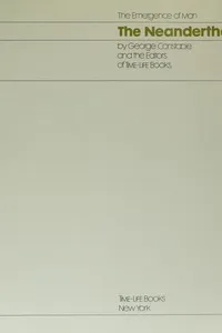 The Neanderthals (The Emergence of Man)