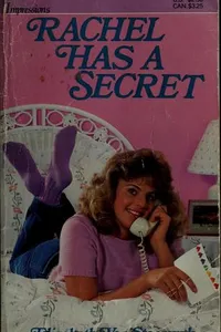 Rachel has a secret