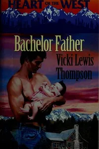 Cover of Bachelor father by Vicki Lewis Thompson