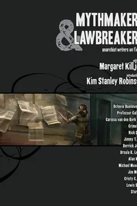 Mythmakers & Lawbreakers