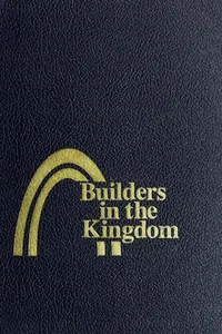 Builders in the kingdom