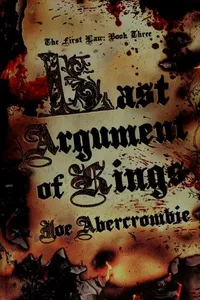 Last Argument of Kings (The First Law #3)