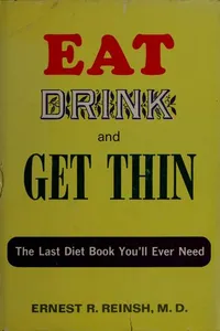 Eat, drink, and get thin