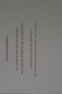Il concetto di filosofia nei primi scritti di Agostino