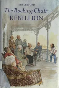 The Rocking Chair Rebellion