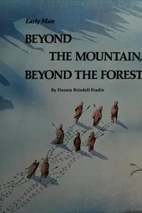 Beyond the mountain, beyond the forest