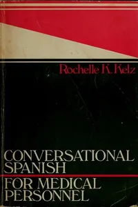 Conversational Spanish for medical personnel