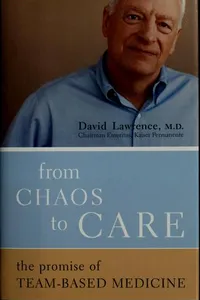 From chaos to care