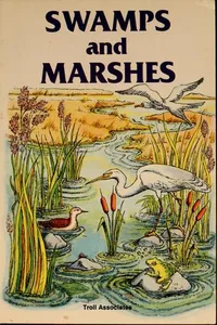 Swamps and marshes