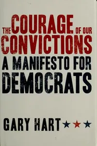 The courage of our convictions
