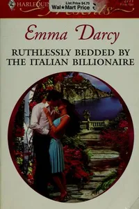 Ruthlessly Bedded by the Italian Billionaire