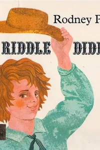 Hey riddle diddle