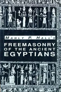 Freemasonry of the ancient Egyptians