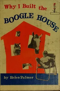 Cover of Why I built the boogle house