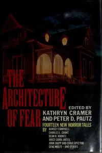 The Architecture of Fear