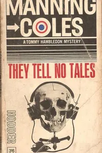 They tell no tales