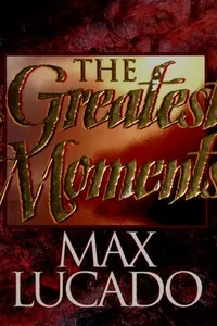The greatest moments