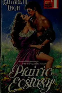 Prairie ecstasy