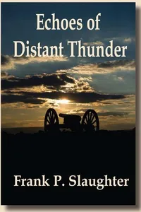 Echoes of distant thunder