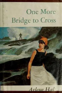 One more bridge to cross