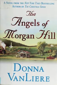 The Angels of Morgan Hill