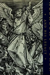 Albrecht Dürer and his legacy