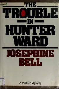 Cover of The Trouble in Hunter Ward
