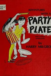 Adventures with a party plate
