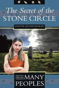 The Secret of the Stone Circle