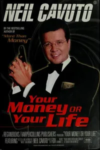 Your money or your life