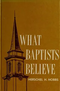 What Baptists Believe