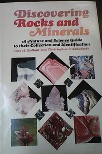 Discovering rocks and minerals