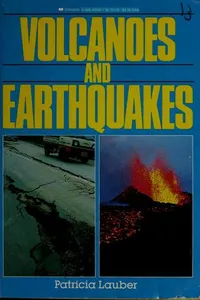 Volcanoes and Earthquakes