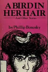 A bird in her hair, and other stories