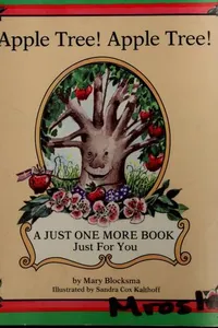 Apple tree! Apple tree!