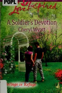 Cover of A soldier's devotion