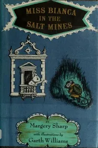 Capa de Miss Bianca in the salt mines por Margery Sharp