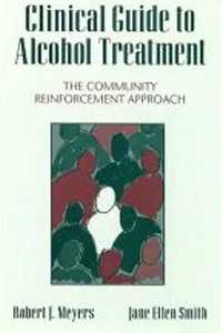 Clinical guide to alcohol treatment