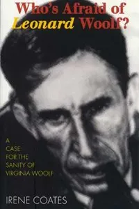 Who's afraid of Leonard Woolf?