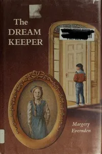 The dream keeper