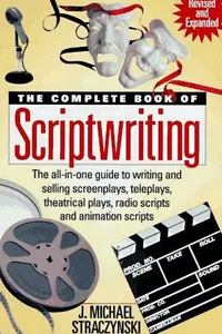 The complete book of scriptwriting