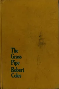 Cover of The grass pipe by Robert Coles