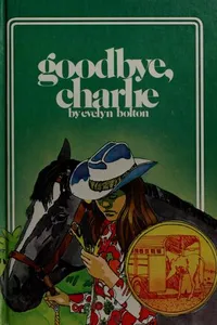 Cover of Goodbye, Charlie by Eve Bunting