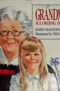 Grandma according to me